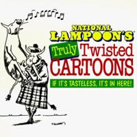 Truly Twisted Cartoons: If It's Tasteless, It's in Here! 0809235676 Book Cover