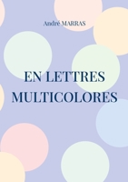 En lettres multicolores 2322453722 Book Cover