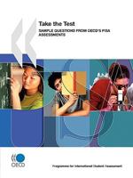 Pisa Take the Test: Sample Questions from OECD's Pisa Assessments 9264050809 Book Cover