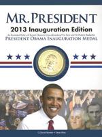 Mr. President: America's Presidents, Washington to Obama 0794841902 Book Cover