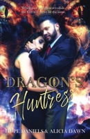 Dragon's Huntress B09Y1SMBPH Book Cover