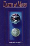 Earth & Moon 1885928017 Book Cover