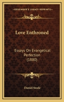 Love Enthroned 0880190779 Book Cover