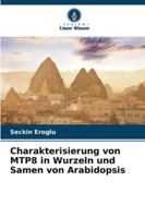 Charakterisierung von MTP8 in Wurzeln und Samen von Arabidopsis (German Edition) 6208867010 Book Cover