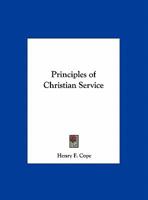 Principles of Christian Service 1014317339 Book Cover