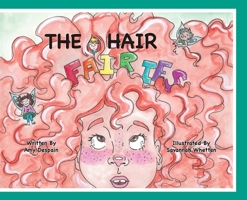 The Hair Fairies 1960137735 Book Cover