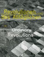 Ordinary Revolutions: Contemporary Latin American Art 3941185888 Book Cover