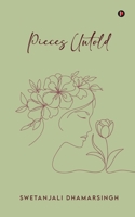 Pieces Untold B0GTS2WFRB Book Cover