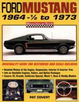 Ford Mustang 1964 1/2 to 1973: Originality Guide for Restorers and Scale Builders (Musclecartech) 1580070795 Book Cover