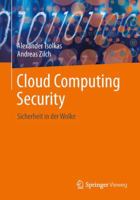 It-Sicherheit Im Cloud-Zeitalter: Konzepte F�r Die Private Cloud, Mobile Computing, Big Data Und Das Social Web 3834815632 Book Cover