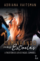 Caminhando nas estrelas 6586154022 Book Cover