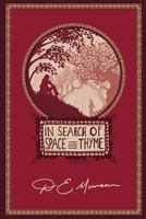 In Search of Space and Thyme 1944037438 Book Cover