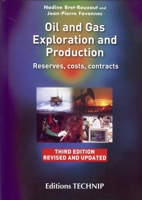 Oil and Gas Exploration and Production, Third Edition 2710809753 Book Cover