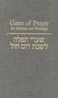 Gates of Prayer for Shabbat and Weekdays: A Gender Sensitive Prayerbook 0881230634 Book Cover
