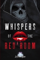 Whispers of the Red Room: An original Night Skull tale B0F2Z4MT1Z Book Cover