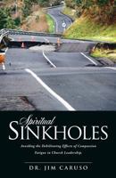 Spiritual Sinkholes 1613798059 Book Cover