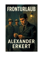 Fronturlaub (German Edition) 3695759232 Book Cover