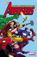 Marvel Universe: Avengers Earth's Mightiest Heroes 0785164448 Book Cover