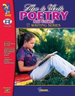 How to Write Poetry and Stories 1550352164 Book Cover