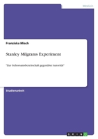 Stanley Milgrams Experiment 3640164954 Book Cover