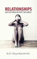 Relationships and the Things We Don't Talk About 1504979257 Book Cover