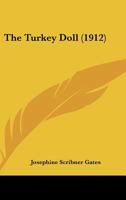 The Turkey Doll 1167173791 Book Cover