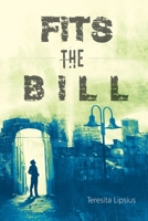 Fits the Bill 022882270X Book Cover