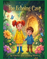 The Echoing Cave: The Whispering Hearts Series B0GR99M24F Book Cover