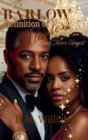 Barlow Definition of Flawless: Grace Never Forgets (The Barlow Trilogy) B0H67RPSBL Book Cover