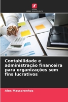 Contabilidade e administração financeira para organizações sem fins lucrativos (Portuguese Edition) 6208080231 Book Cover