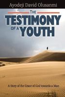 The Testimony of a Youth 1620508087 Book Cover