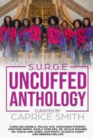 Uncuffed Anthology: S.U.R.G.E 1724641034 Book Cover