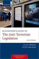 Blackstone's Guide to the Anti-Terrorism Legislation 0198849036 Book Cover