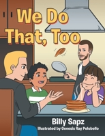 We Do That, Too 1984538365 Book Cover