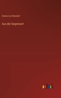 Aus der Gegenwart 3368660365 Book Cover