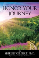 Honor Your Journey 1432779079 Book Cover
