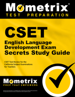 CSET English Language Development Exam Secrets Study Guide: CSET Test Review for the California Subject Examinations for Teachers 1630945358 Book Cover