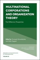 Multinational Corporations and Organization Theory: Post Millennium Perspectives 1786353865 Book Cover
