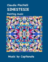 Sinestesie: Painting music B09RWJ8111 Book Cover