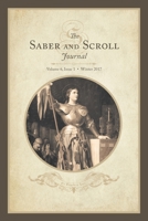 Saber & Scroll: Volume 6, Issue 1, Winter 2017 1633918912 Book Cover