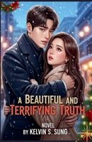 A Beautiful and Terrifying Truth B0FRVXGSQY Book Cover
