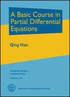 A Basic Course in Partial Differential Equations 0821852558 Book Cover