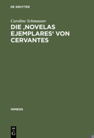 Die 'Novelas ejemplares' von Cervantes 3484550252 Book Cover