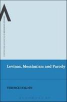 Levinas, Messianism and Parody 1441151990 Book Cover