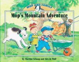 Mop's Mountain Adventure 1577688813 Book Cover