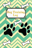 Dog Training Log: A Journal Logbook Sheets Template Note Pages Tracking Logbook To Help Train Your Pet & To Keep Record of Training and Progress (Pet Maintenance Record) 1658070941 Book Cover