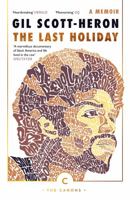 The Last Holiday: A Memoir 0802120571 Book Cover