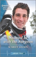Snowed In with the Surgeon 1335737529 Book Cover