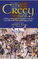 The Crecy War: A Military History of the Hundred Years War from 1337 to the Peace of Bretigny, 1360 (Wordsworth Military Library) 1848328869 Book Cover