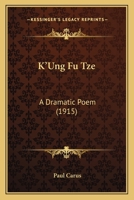 K'ung Fu Tze 1014021499 Book Cover
